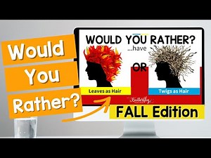 "Would You Rather?" Questions for Kids Fall Edition | Would You Rather Brain Break