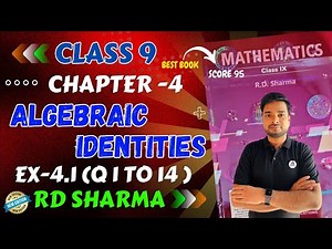 RD Sharma Class 9 Maths Chapter 4 Algebraic Identities Exercise 4.1 Latest Edition
