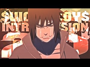$UICIDEBOY$ - INTROVERSION 2.0 (Naruto x Sasuke AMV)