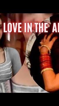 "Sanaya Irani & Barun Sobti: Reliving Their Best Moments Together"