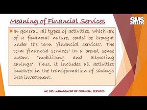 Meaning and Functions of Financial Services (M.Com Video - 3)