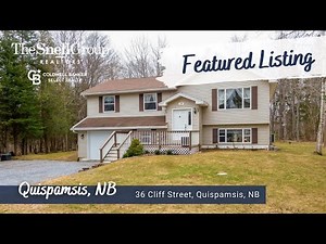 🎥 Video tour for 36 Cliff Street, Quispamsis, NB