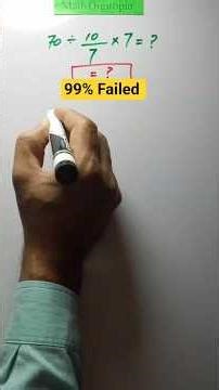 7÷10/7×7=? | Is your Math Brain ready for this challenge| Simplify Algebraic expression