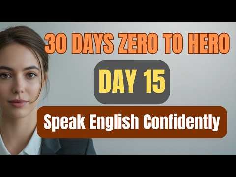 Speak English Confidently in 30 Days | Day 15: Stop Making Comparison Mistakes (Zero to Hero)