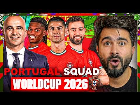 Ronaldo To Lead Portugal in World Cup! Squad Review 2026