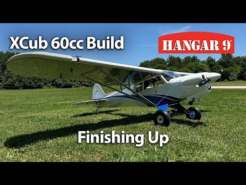 Hangar 9 CubCrafters XCub 60cc Build - Finishing Up