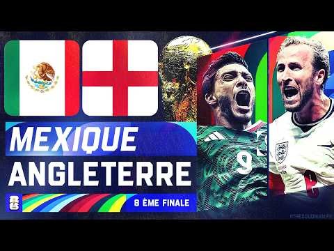 🔴 MEXIQUE - ANGLETERRE 🇲🇽 🏴󠁧󠁢󠁥󠁮󠁧󠁿 : 3 -2 | 1/8 DE FINALE EN DIRECT | 🏆WORLD CUP 2026 LIVE/DIRECT