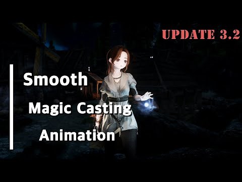 SKYRIM Smooth Magic Casting Animation 3.2 / SKYRIM mod / 스카이림SE 스무스 매직 캐스팅 애니메이션 / 모션 모드