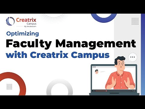 🎓 Optimizing Faculty Management with Creatrix Campus | Streamline Processes & Enhance Efficiency