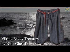 30 The Baggy Viking Trousers