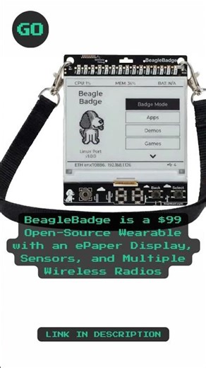 BeagleBadge is a $99 Open-Source Wearable with an ePaper Display, Sensors, and Multiple Wireless...