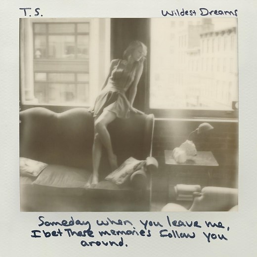 Taylor Swift – Wildest Dreams