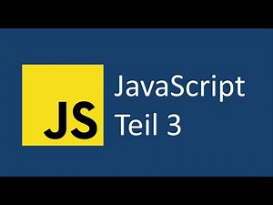 Javascript Tutorial für Anfänger (deutsch) | Teil 3 - Operatoren