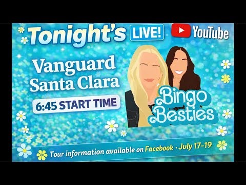 BINGO NIGHT LIVE 💙💰| Vanguard Santa Clara | 6:45PM START