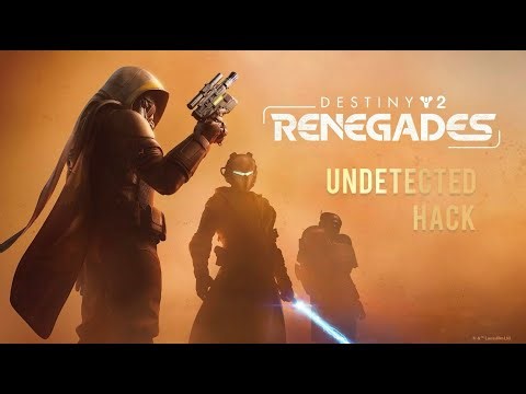 Destiny 2 Renegades Cheat with HWID Spoofer