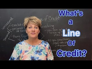 What is a Line of Credit?