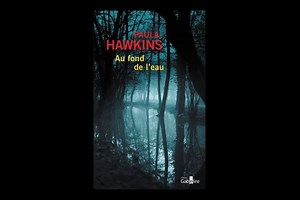 Paula Hawkins : le retour de la fille prodigue du thriller US