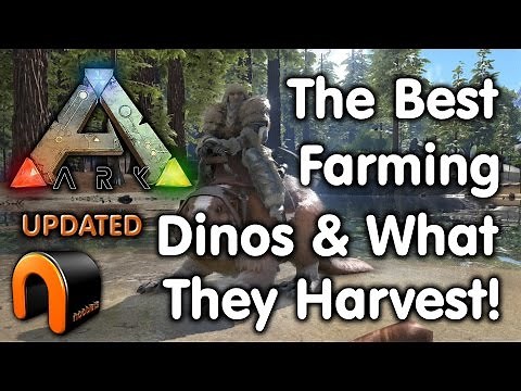 Ark: Survival Evolved - FARMING DINOS and WHAT THEY HARVEST (Updated)