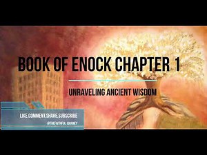 Book of Enock Chapter #1 | "Unlocking the Mysteries of Enoch"