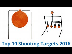 10 Best Shooting Targets 2016