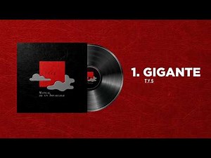 T.Y.S - GIGANTE