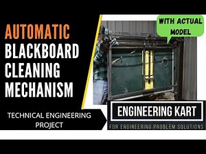 AUTOMATIC BLACKBOARD CLEANING MECHANISM | BLACKBOARD CLEANER | BLACKBOARD WIPING MECHANISM