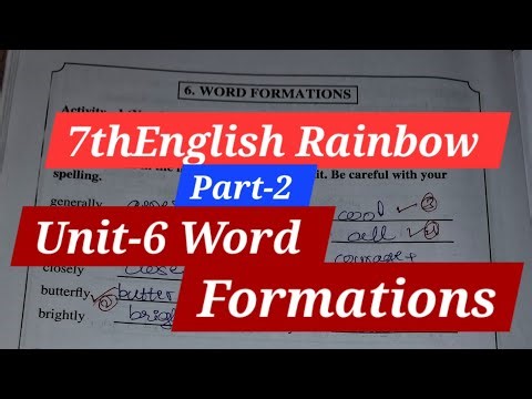 #7thenglish Rainbow Unit-6 Word Formations