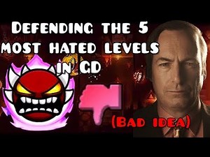 Defending the 5 most hated levels in Geometry Dash