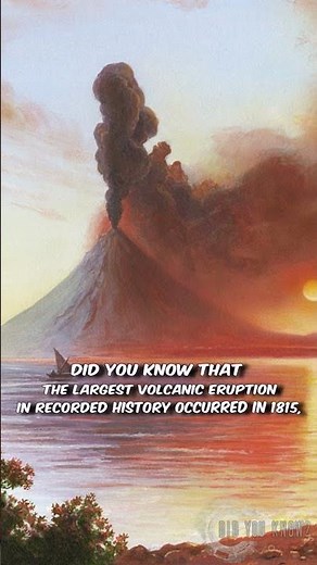 Unbelievable! Largest Volcanic Eruption in History | Mount Tambora 1815