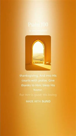 Psalm 100 #music #bibleverse #song #christianmusic #lyrics #psalm100 #christiansongs