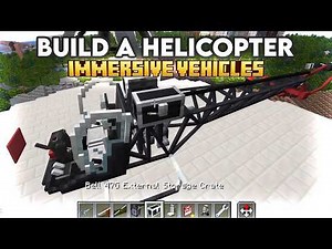 How to build and fly a helicopter in Immersive Vehicles Minecraft Tutorial