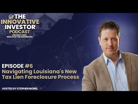 Navigating Louisiana's New Tax Lien Foreclosure Process - #6