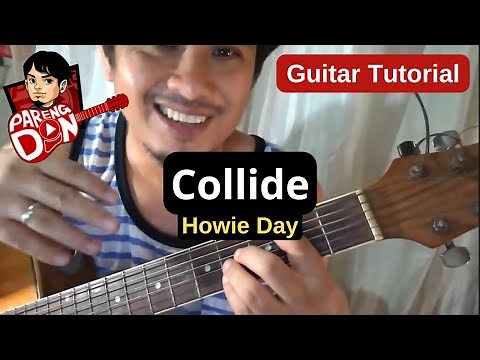 Guitar Tutorial: Howie Day 'Collide' - capo/no capo