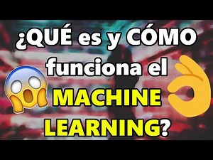 ¿Qué es el Machine Learning?