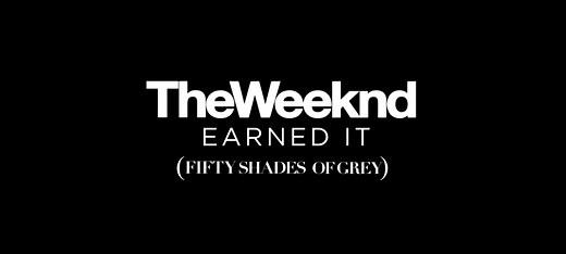 4K【官方MV】The Weeknd - Earned It