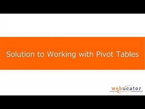 Working with Pivot Tables in Microsoft Excel