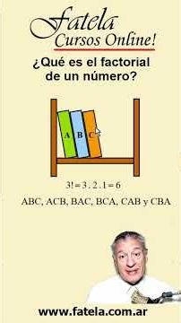 What is the factorial of a number? Meaning of n!, How much is 0!? Mathematical justification.