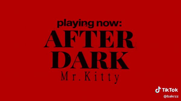 After Dark by Mr. Kitty: Complete Lyrics and Analysis
