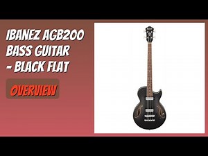 REVIEW (2026): Ibanez AGB200 Bass Guitar - Black Flat. Features