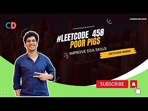 Leetcode 458 Poor Pigs | Checkout Coding Decoded SDE preparation Sheet link below