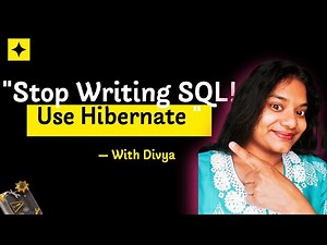 Stop Writing SQL! Use Hibernate 😎