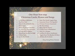 Over One Hour of Non-Stop Christmas Carols, Hymns and Songs (20 songs)