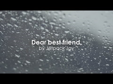 Dear Best Friend...