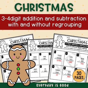 Christmas 3–4 Digit Addition & Subtraction With & Without Regrouping Worksheets