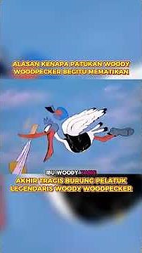 The Tragic End of the Legendary Woodpecker Woody Woodpecker! ✨😱