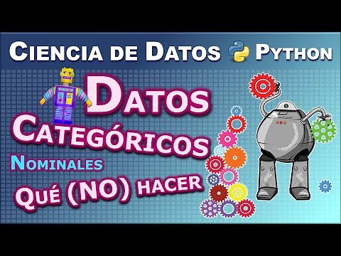 Codifica datos categóricos nominales para Machine Learning y Ciencia de Datos con Python