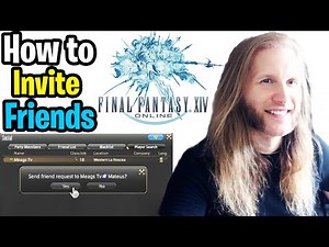 How to ADD FRIENDS on FINAL FANTASY 14 (FFXIV)