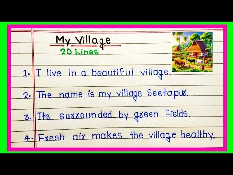My Village English Writing | My Village Paragraph | My Village Essay for Class 5,6,7,8 | English