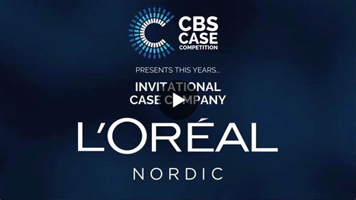 #cbscasecompetition #lorealnordic #cbsinvitatio | CBS Case Competition