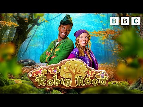 CBeebies Presents: Robin Hood Pantomime Song